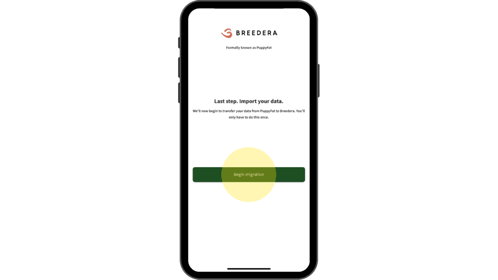 Moving from PuppyFat to Breedera - Begin Migration 